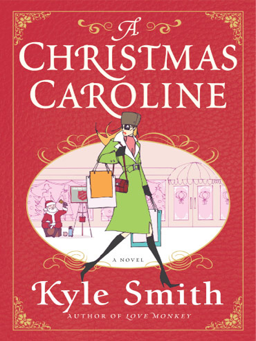 Title details for A Christmas Caroline by Kyle Smith - Wait list